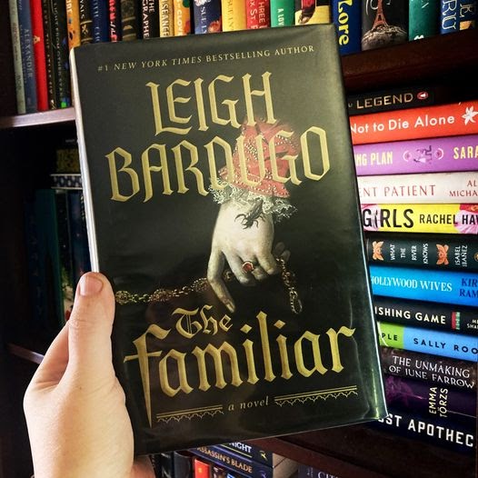 The Familiar – Leigh Bardugo